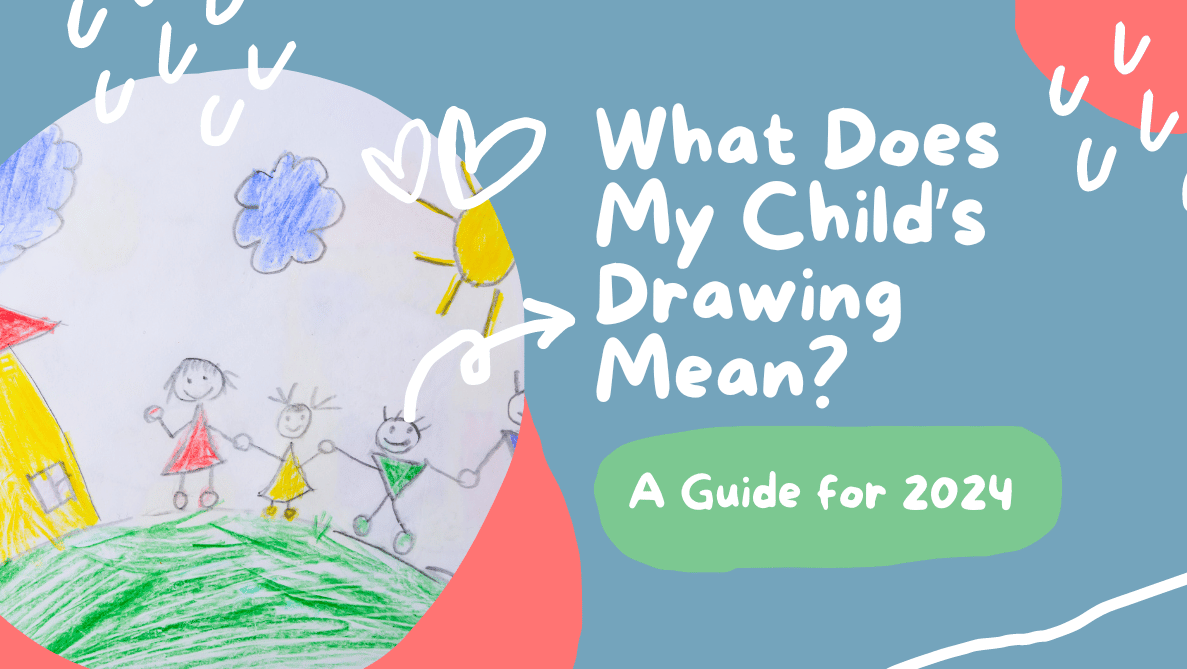 What Does My Child's Drawing Mean? A Guide for 2025